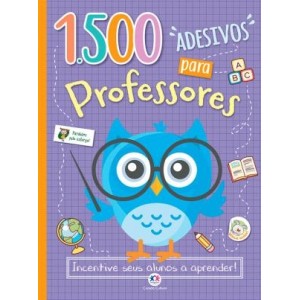 Livro 1500 Adesivos para Professores - Incentive Seus Alunos a Aprender Ciranda Cultural