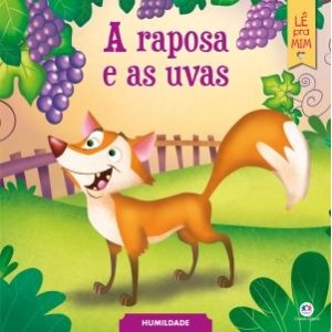 Livro A Raposa e as Uvas - Lê Pra Mim Ciranda Cultural