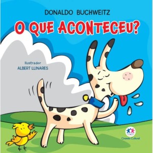 Livro Cartonado - O Que Aconteceu? Ciranda Cultural