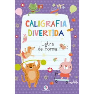 Livro Caligrafia Divertida - Letra de Fôrma Ciranda Cultural